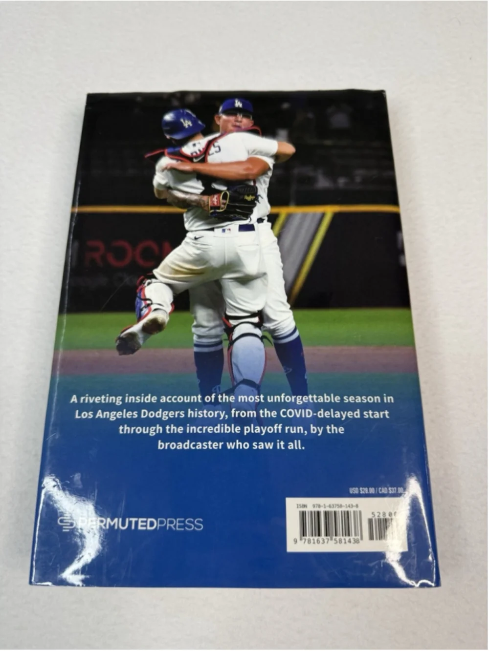 COVID Curveball : An Inside View of the 2020 Los Angeles Dodgers World...